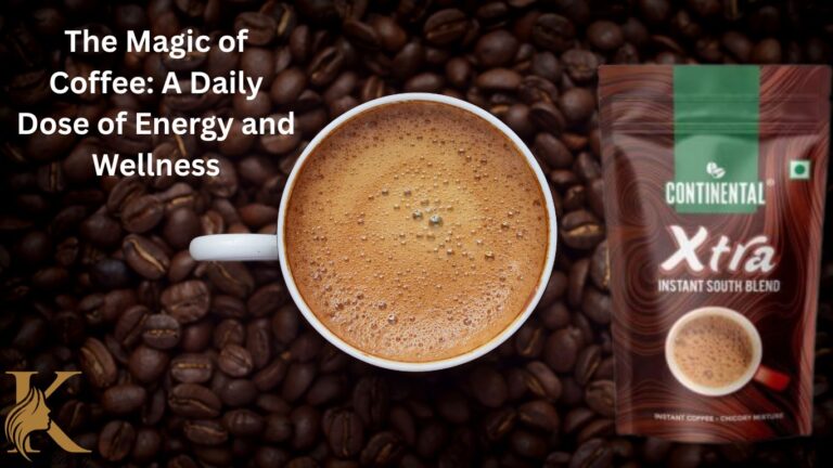 The Magic of Coffee: A Daily Dose of Energy and Wellness