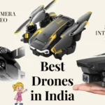 Best Drones in India – Choose the Best