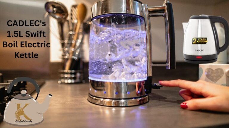 Electric Kettle: Is CADLEC’s 1.5L Swift Boil Worth It?
