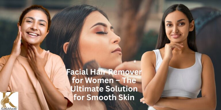 Facial Hair Remover for Women